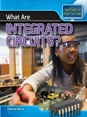 cover image of What Are Integrated Circuits?